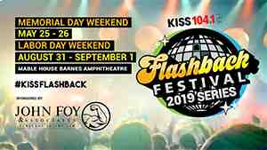 John Foy & Associates Wants to Meet You at the KISS 104.1 Flashback Festival | John Foy & Associates John Foy & Associates Wants to Meet You at the KISS 104.1 Flashback Festival 2019 Series